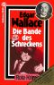 [Edgar Wallace 50] • Die Bande des Schreckens (1926)